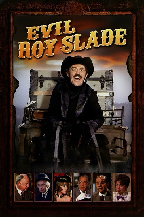 Evil Roy Slade