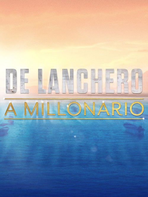 De lanchero a millonario