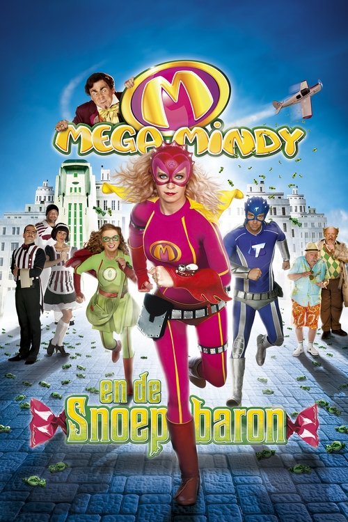 Mega Mindy: De Snoepbaron