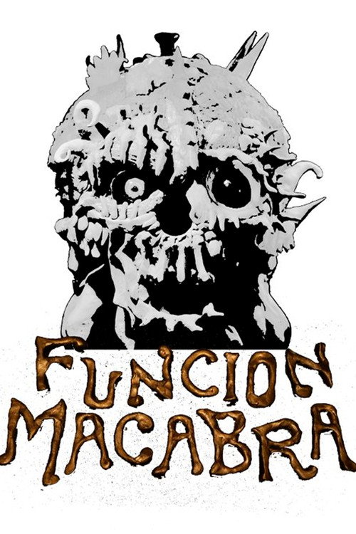 Función Macabra