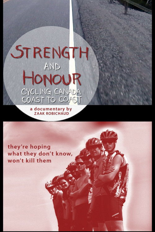 Strength and Honour: Cycling Canada Coast to Coast