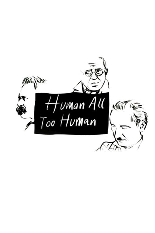 Human, All Too Human