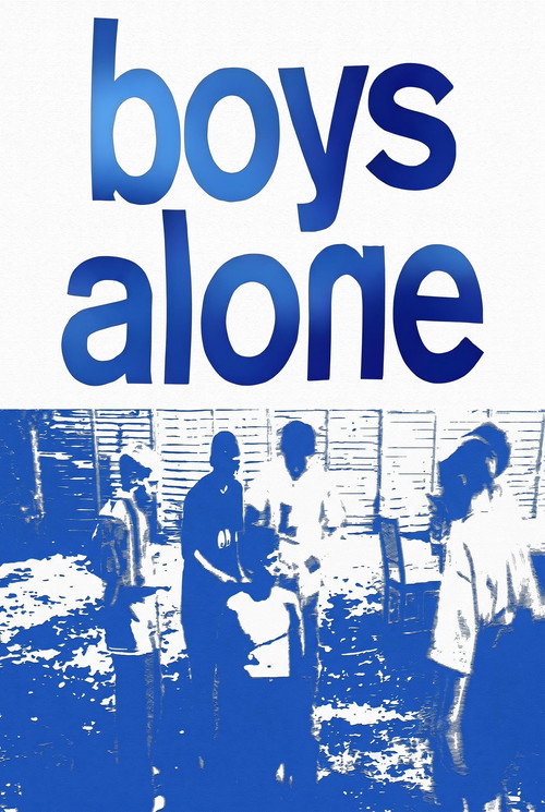 Boys Alone