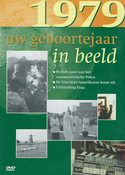 Uw Geboortejaar in Beeld 1979