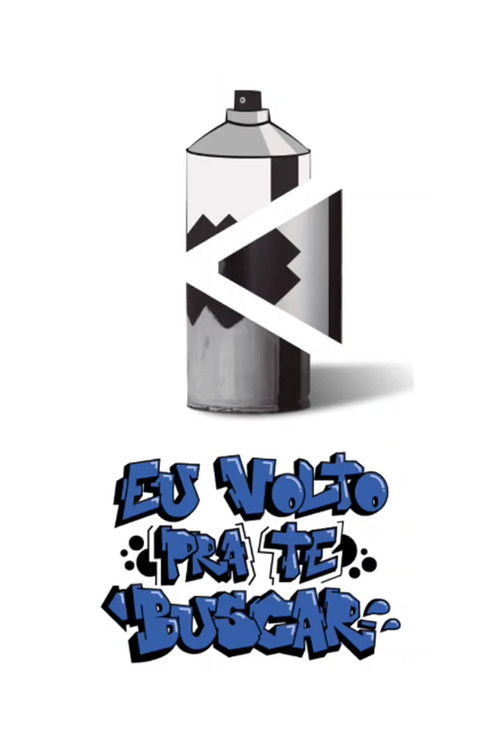 Eu Volto pra Te Buscar