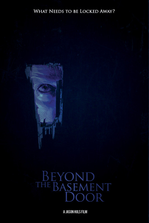 Beyond the Basement Door
