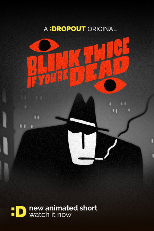 Blink Twice If You're Dead