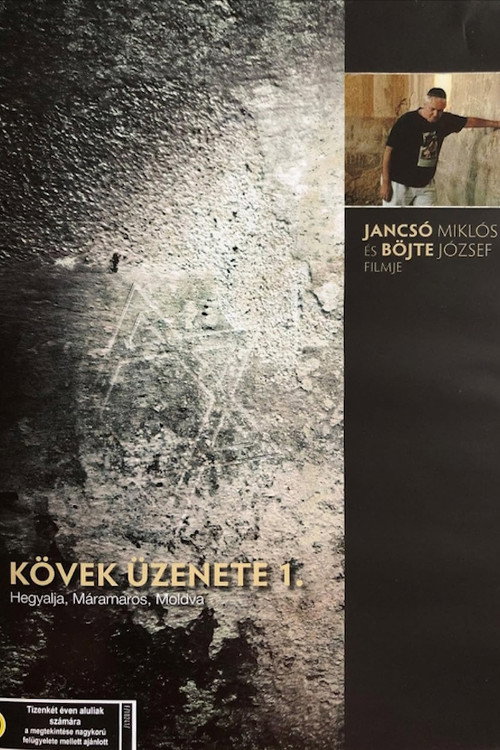 A Kövek üzenete - Máramaros