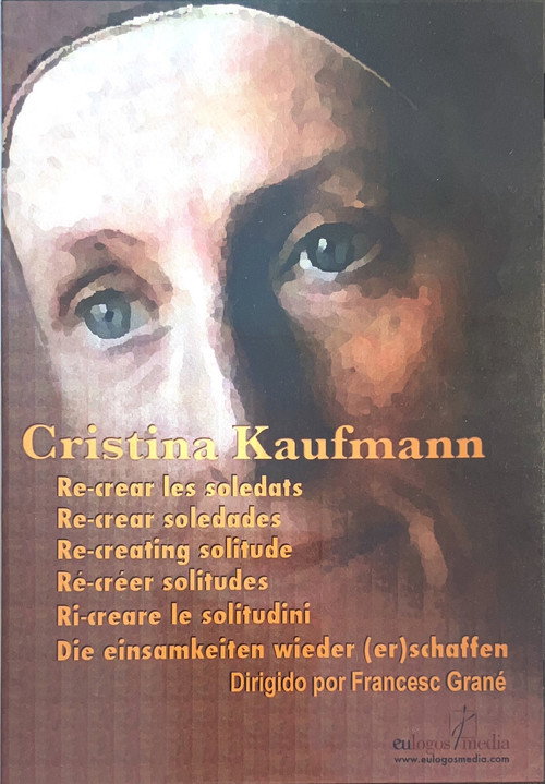 Cristina Kaufmann: Re-crear les soledats
